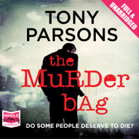 Tony Parsons - The Murder Bag (Unabridged) artwork
