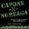 Money (feat. Shawty Lo) - Capone-N-Noreaga lyrics