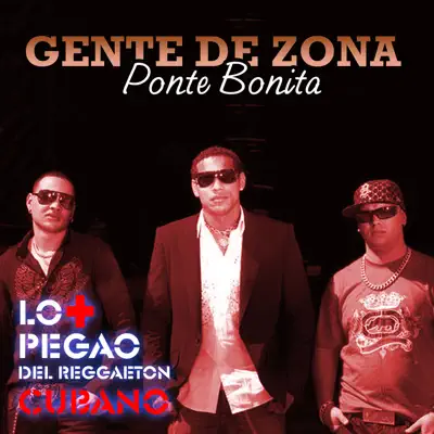 Ponte bonita - Single - Gente De Zona