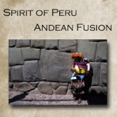 Spirit Of Peru - Andean Fusion artwork