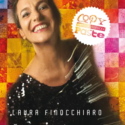 Copy-Paste, Música Orgânica - Laura Finocchiaro