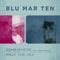Somewhere (feat. Agne Genyte) - Blu Mar Ten lyrics
