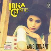 Inka Christie - Yang Kunanti Lyrics