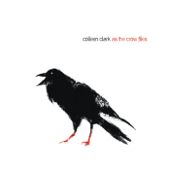 As the Crow Flies - Colleen Clark