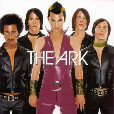 We Are the Ark - The Ark