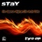 Fire - Stay lyrics