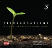 Reincarnations: A Century of American Choral Music artwork