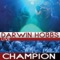 Champion - Darwin Hobbs lyrics