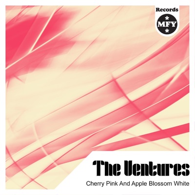 Cherry Pink and Apple Blossom White - The Ventures