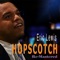 Hopscotch - Eric Lewis lyrics