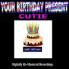 Your Birthday Present - Cutie album lyrics, reviews, download