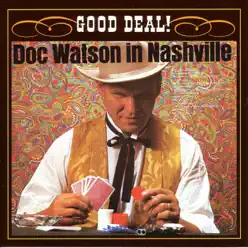 Good Deal! - Doc Watson