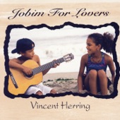 Vincent Herring - One Note Samba