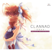 CLANNAD ORIGINAL SOUNDTRACK - VisualArt's / Key Sounds Label