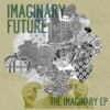 The Imaginary EP