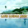Latin Lounge Music, Vol. 4 - Various Artists