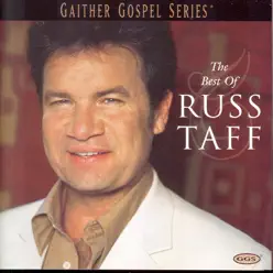 The Best of Russ Taff - Russ Taff