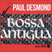 Paul Desmond - Bossa Antigua