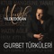 Gurbet Aldı Bırakmıyor artwork