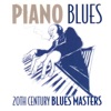 Piano Blues 20th Century Blues Masters