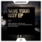 Save Your Way - Kostha & Elio Kenza lyrics