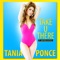 Take U There (feat. Rayven Justice) - Tania Ponce lyrics