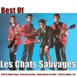 Best of les chats sauvages - Les Chats Sauvages Best of les chats sauvages - Les Chats Sauvages