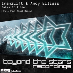 tranzLift & Stellarium - Gates of Albion (Paul Rigel Remix)