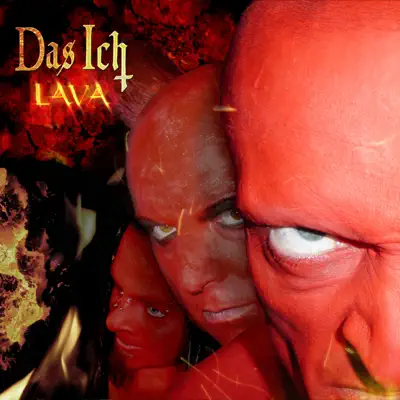 Lava (Remastered & Extended) - Das Ich