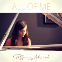 All of Me - Single - Tiffany Alvord