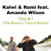 Stream & download You & I (The River's & Tony S Remix) [feat. Amanda Wilson]