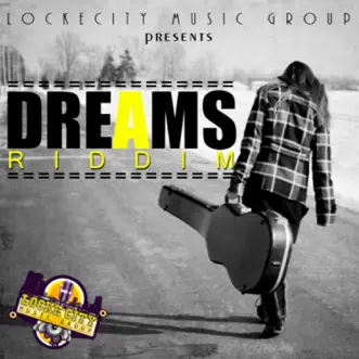 Dreams Riddim - EP by Various Artists album reviews, ratings, credits