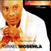 Praise & Worship Encounter with Israel Mosehla