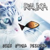 Rauxa - Hay Que Venir al Sur