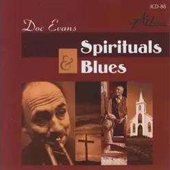Spirituals & Blues - Doc Evans Spirituals & Blues - Doc Evans