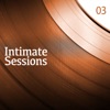 Intimate Sessions, Vol. 03