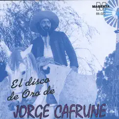 El Disco De Oro De Jorge Cafrune by Jorge Cafrune album reviews, ratings, credits
