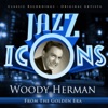 Jazz Icons from the Golden Era - Woody Herman, 2013