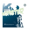 Monster - EP, 2005