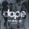 Dope (feat. Jerreau) - Hodgie Street lyrics