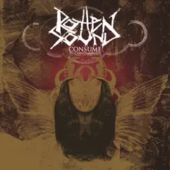 Consume To Contaminate by Rotten Sound album reviews, ratings, credits