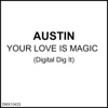 Your Love Is Magic - Single