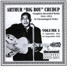 Arthur "Big Boy" Crudup - Black Pony Blues