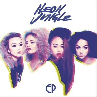 Trouble - EP - Neon Jungle