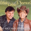 Odair Celso & Samuel - Frio da Madrugada