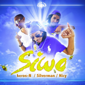 Siwo (feat. Nicy) - Keros-N & Silverman