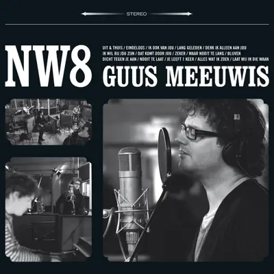 Nw8 - Guus Meeuwis Nw8 - Guus Meeuwis
