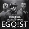 Egoist - EP album lyrics, reviews, download