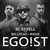 Egoist - EP, 2014