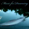Music for Dreaming album lyrics, reviews, download